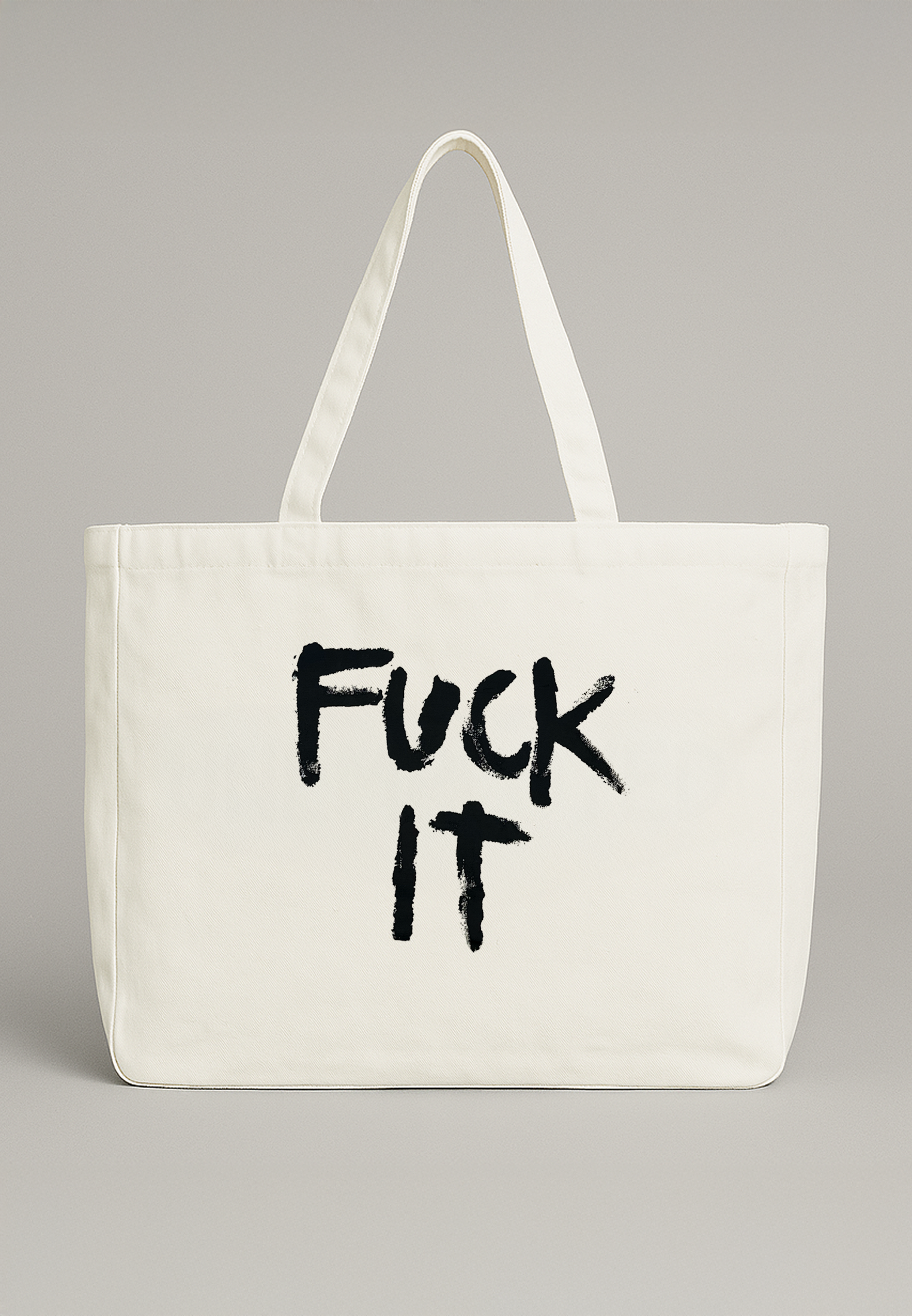 FUCK IT BAG OFF WHITE